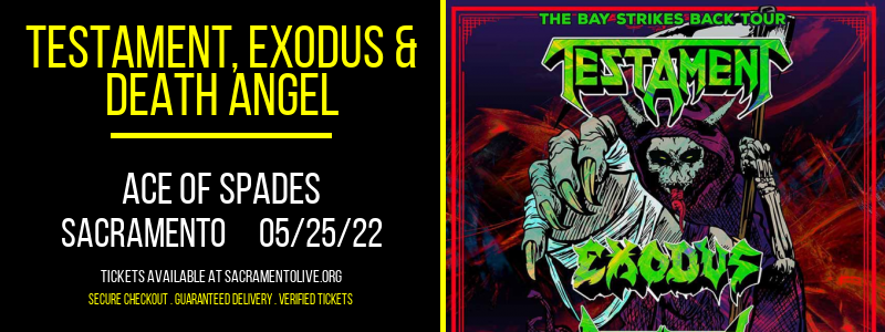 Testament, Exodus & Death Angel at Ace of Spades
