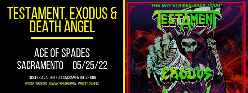 Testament, Exodus & Death Angel at Ace of Spades tickets Testament, Exodus & Death Angel at Ace of Spades