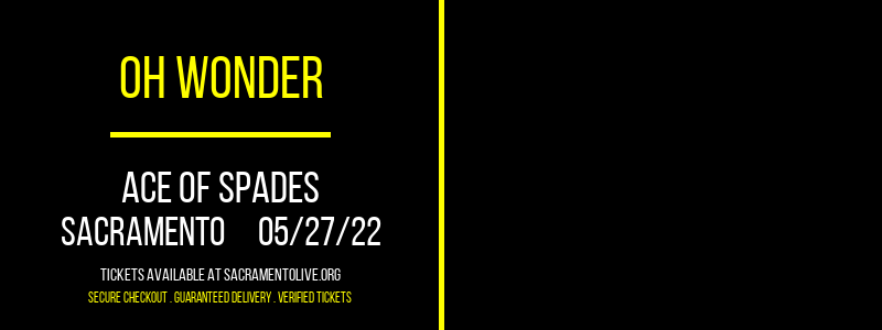 Oh Wonder at Ace of Spades tickets Oh Wonder at Ace of Spades