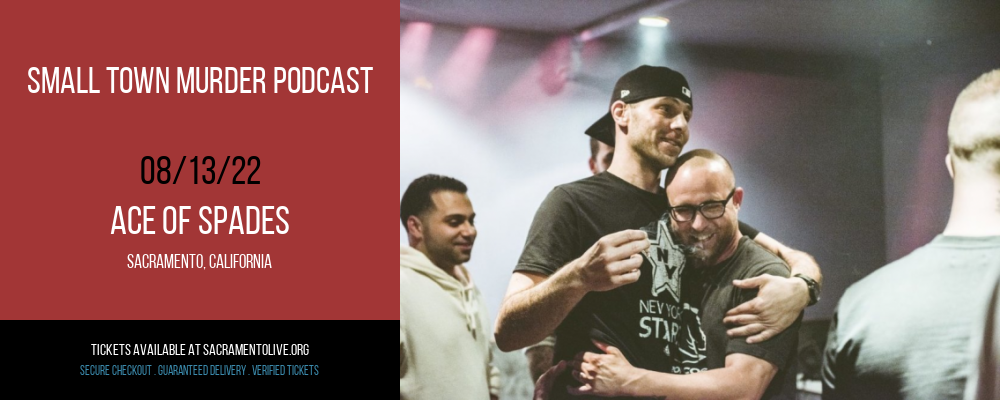 Small Town Murder Podcast at Ace of Spades tickets Small Town Murder Podcast at Ace of Spades