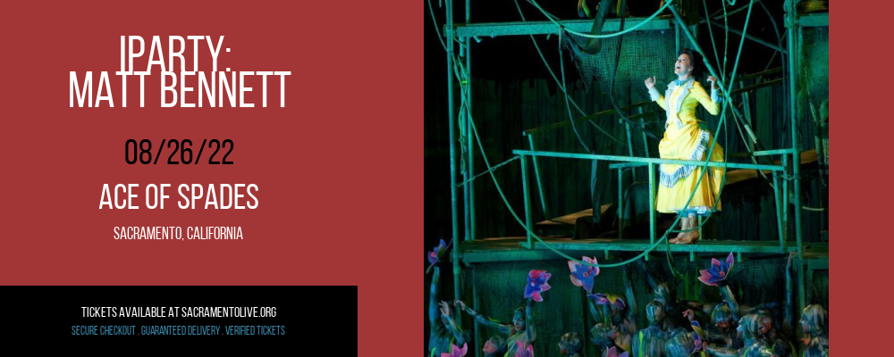 iParty: Matt Bennett at Ace of Spades tickets iParty: Matt Bennett at Ace of Spades