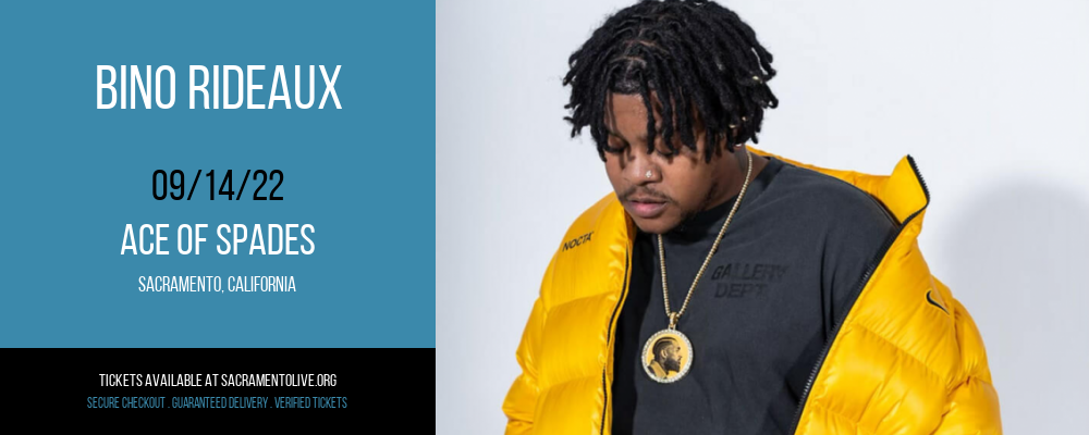 Bino Rideaux at Ace of Spades tickets Bino Rideaux at Ace of Spades