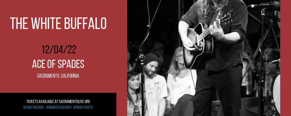 The White Buffalo at Ace of Spades tickets The White Buffalo at Ace of Spades