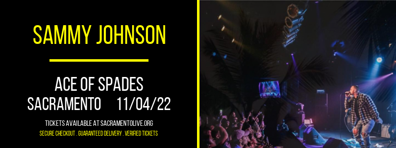 Sammy Johnson at Ace of Spades tickets Sammy Johnson at Ace of Spades