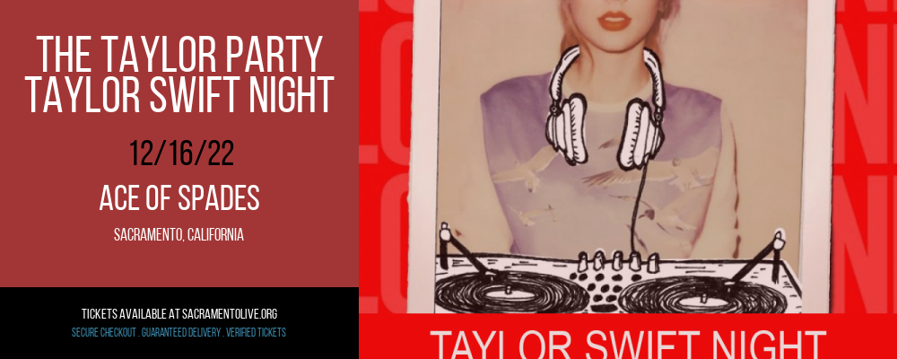The Taylor Party - Taylor Swift Night at Ace of Spades tickets The Taylor Party - Taylor Swift Night at Ace of Spades