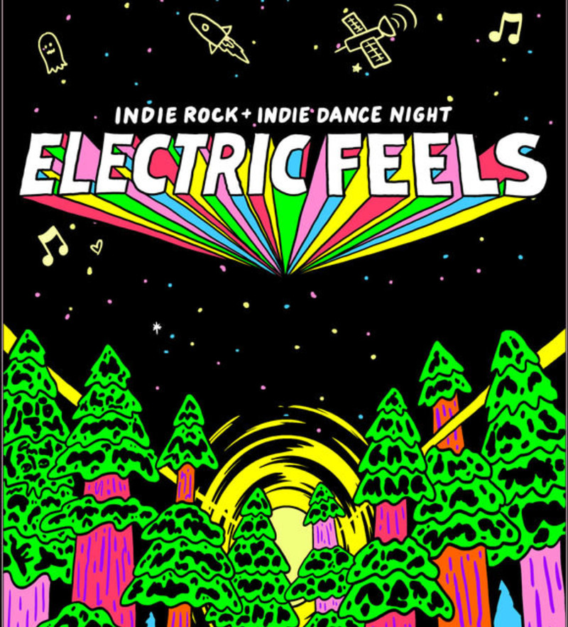 Electric Feels: Indie Rock & Indie Dance Party at Ace of Spades
