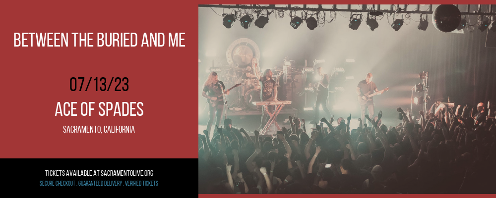 Between The Buried and Me at Ace of Spades tickets Between The Buried and Me at Ace of Spades
