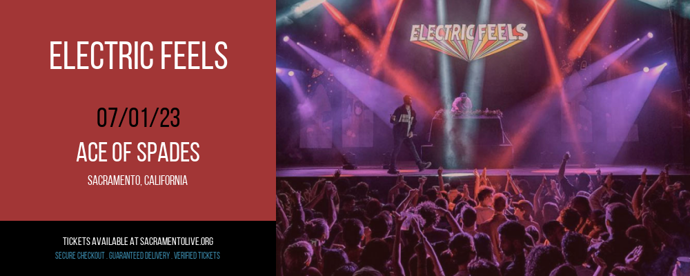 Electric Feels at Ace of Spades tickets Electric Feels at Ace of Spades