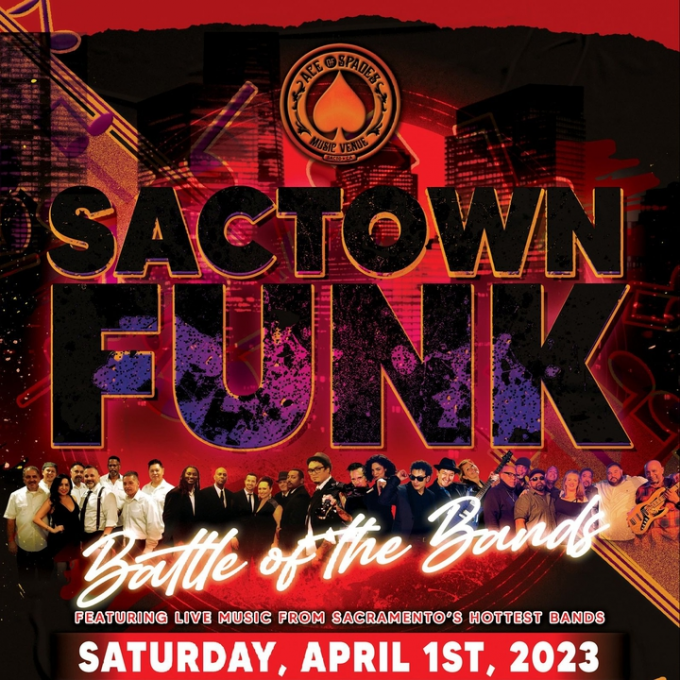 Sactown Funk: Battle of the Bands at Ace of Spades