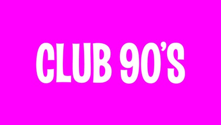Club 90s: Fist Pump Fest at Ace of Spades