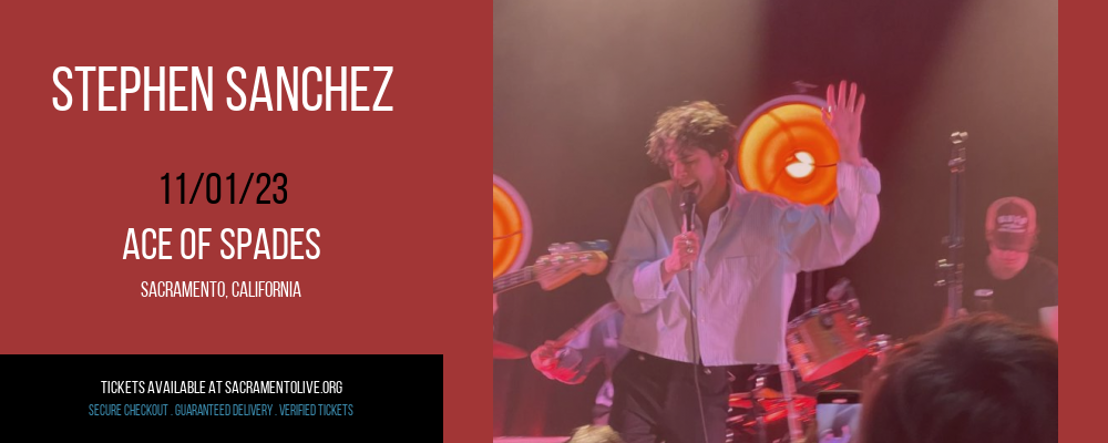 Stephen Sanchez at Ace of Spades tickets Stephen Sanchez at Ace of Spades