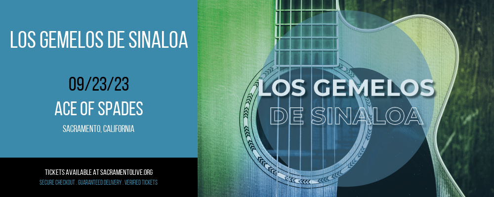 Los Gemelos De Sinaloa at Ace of Spades tickets Los Gemelos De Sinaloa at Ace of Spades