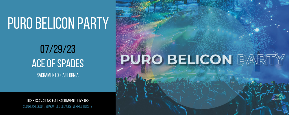 Puro Belicon Party at Ace of Spades tickets Puro Belicon Party at Ace of Spades
