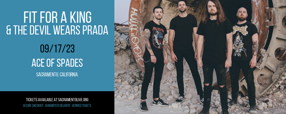 Fit For A King & The Devil Wears Prada at Ace of Spades tickets Fit For A King & The Devil Wears Prada at Ace of Spades