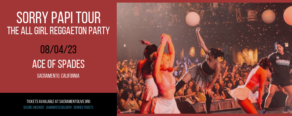 Sorry Papi Tour - The All Girl Reggaeton Party at Ace of Spades tickets Sorry Papi Tour - The All Girl Reggaeton Party at Ace of Spades