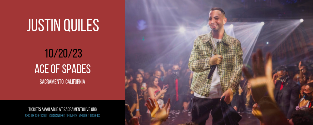 Justin Quiles [CANCELLED] at Ace of Spades
