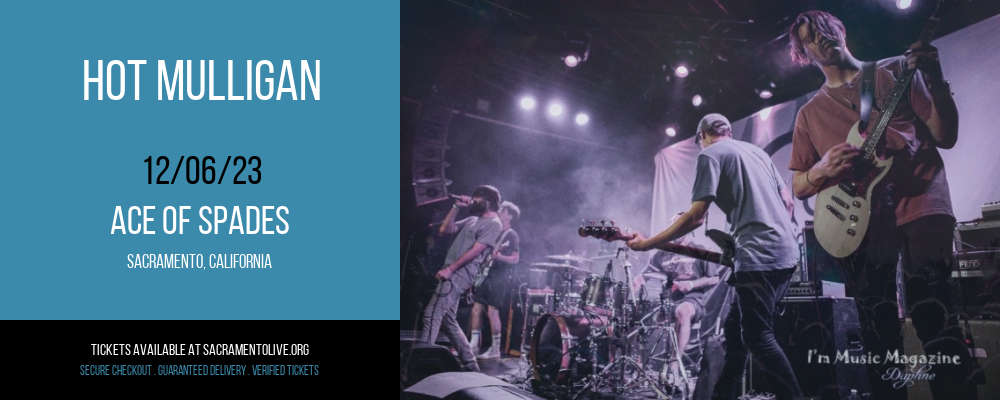 Hot Mulligan at Ace of Spades