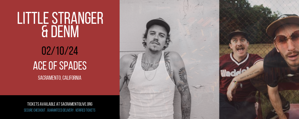 Little Stranger & DENM at Ace of Spades