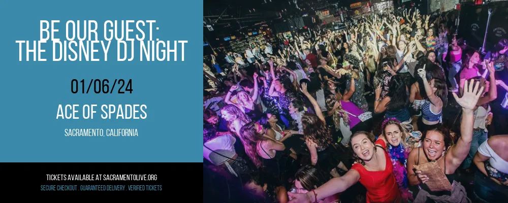 Be Our Guest at Ace of Spades