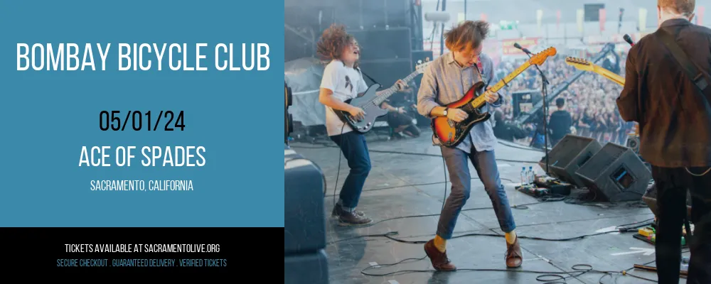 Bombay Bicycle Club at Ace of Spades