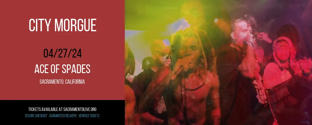 City Morgue at Ace of Spades
