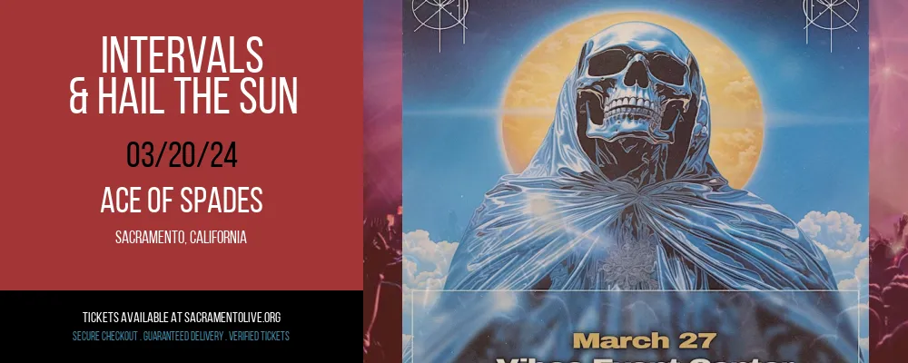 Intervals & Hail The Sun at Ace of Spades