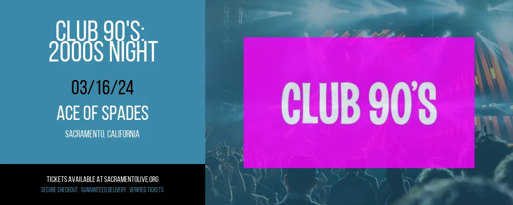 Club 90's at Ace of Spades